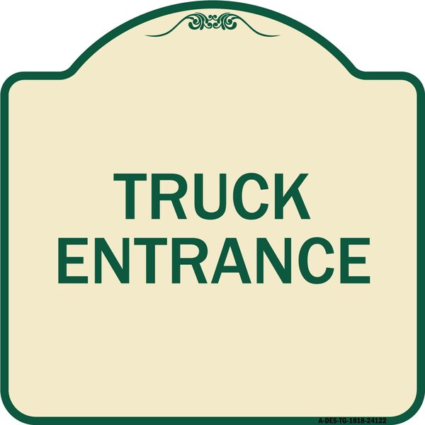 Driveway Truck Entrance Heavy-Gauge Aluminum Architectural Sign, 18" x 18", TG-1818-24122